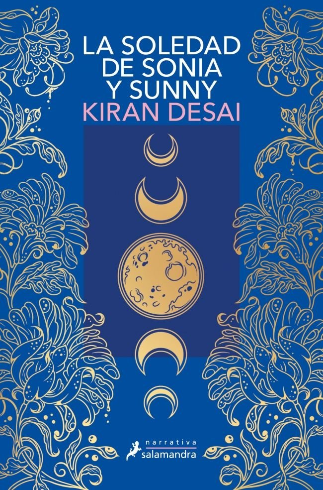 La soledad de Sonia y Sunny, de KIRAN DESAI | portada del libro