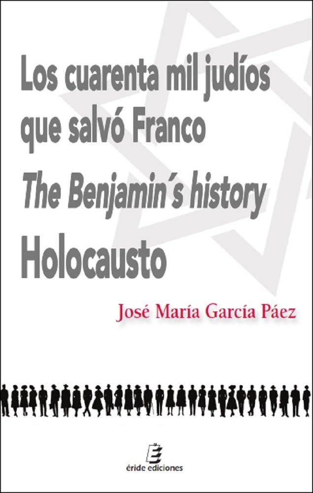 LOS CUARENTA MIL JUDIOS QUE SALVO FRANCO, de GARCIA PAEZ, JOSE MARIA | portada del libro