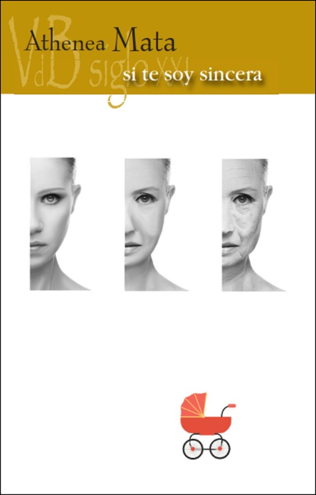 SI TE SOY SINCERA, de ATHENEA MATA | portada del libro