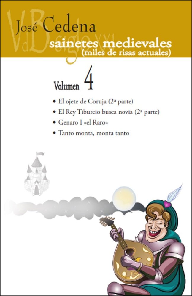 SAINETES MEDIEVALES. VOL.4, de CEDENA, JOSE | portada del libro