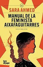 MANUAL DE LA FEMINISTA AIXAFAGUITARRES, de Sara Ahmed | portada del libro