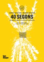 40 SEGONS - CAT, de LURDES QUINTERO | portada del libro