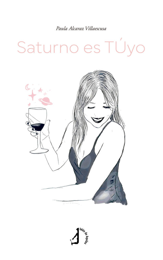 Saturno es TÚyo, de , Alcaraz Villaescusa, Paula | portada del libro