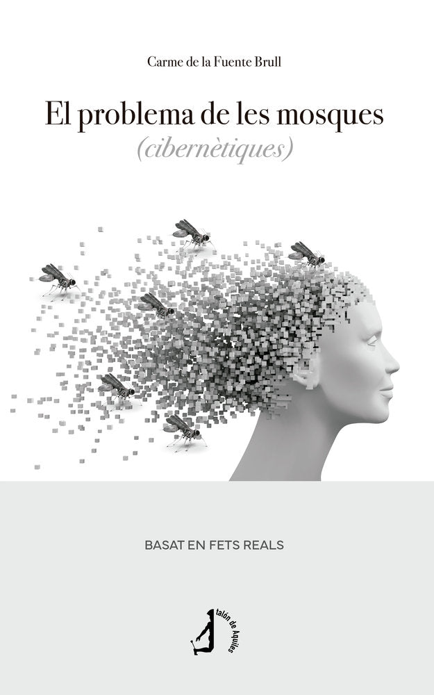 El problema de les mosques (cibernètiques), de , de la Fuente, Carme | portada del libro
