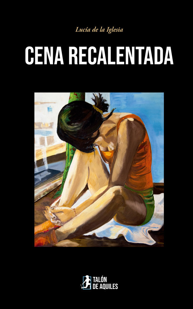 Cena recalentada, de , de la Iglesia, Lucía | portada del libro