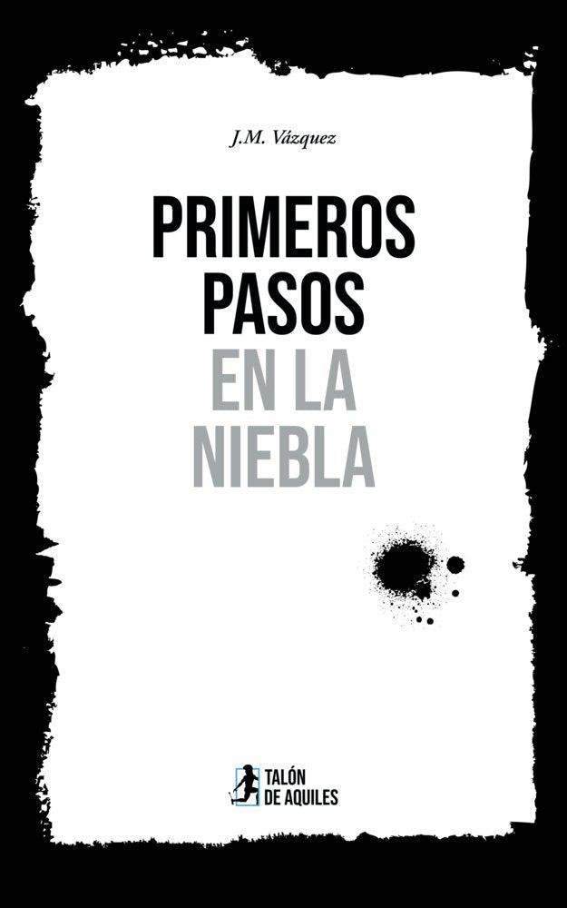 Primeros Pasos en la Niebla, de , Vázquez, J. M. | portada del libro