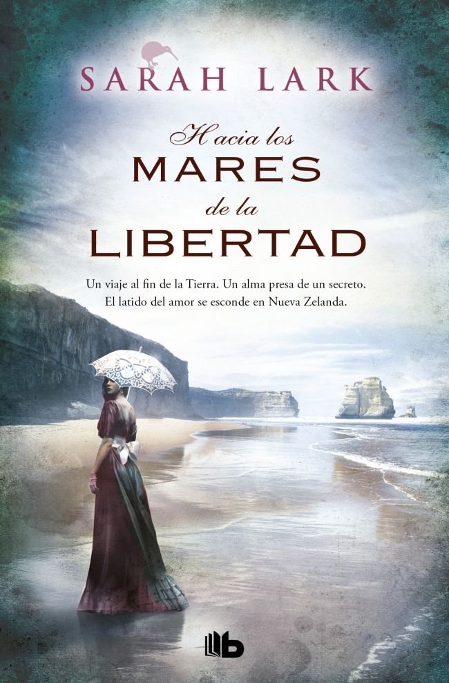 HACIA LOS MARES DE LA LIBERTAD (TRILOGIA DEL ARBOL KAURI 1), de LARK, SARAH | portada del libro