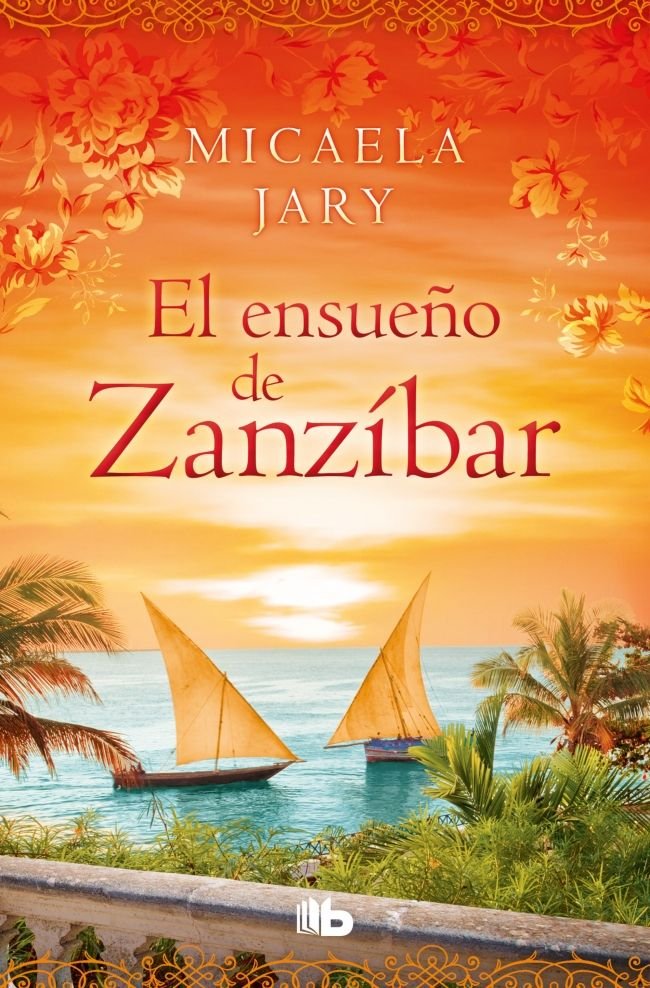 EL ENSUEÑO DE ZANZIBAR, de JARY, MICAELA | portada del libro