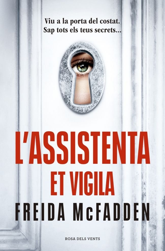 L'ASSISTENTA ET VIGILA (L'ASSISTENTA 3), de MCFADDEN, FREIDA | portada del libro