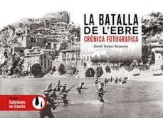 LA BATALLA DE L'EBRE, de DAVID TORMO BENAVENT | portada del libro
