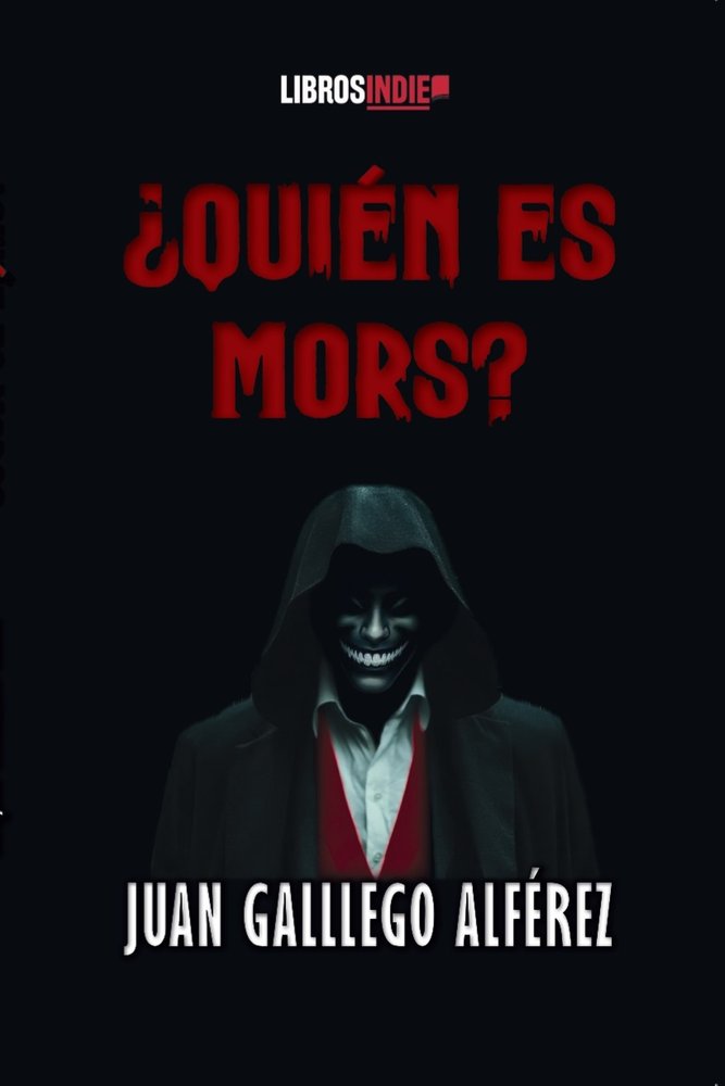 ¿Quién es mors?, de Gallego Alférez, Juan | portada del libro