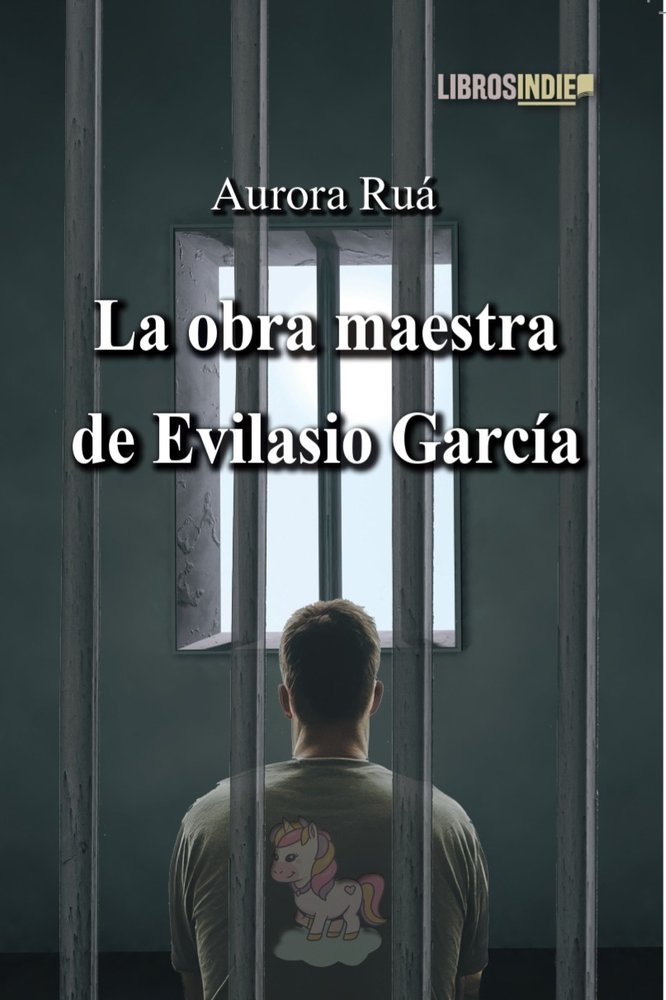La obra maestra de Evilasio García, de Rúa, Aurora | portada del libro