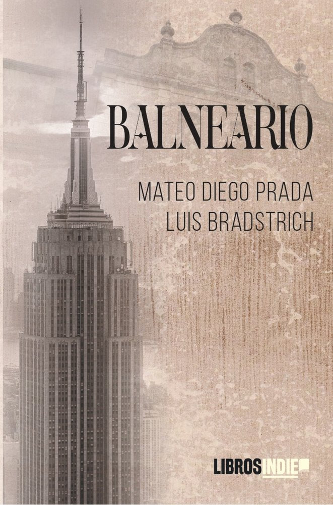 BALNEARIO, de Bradstrich, Luis | portada del libro