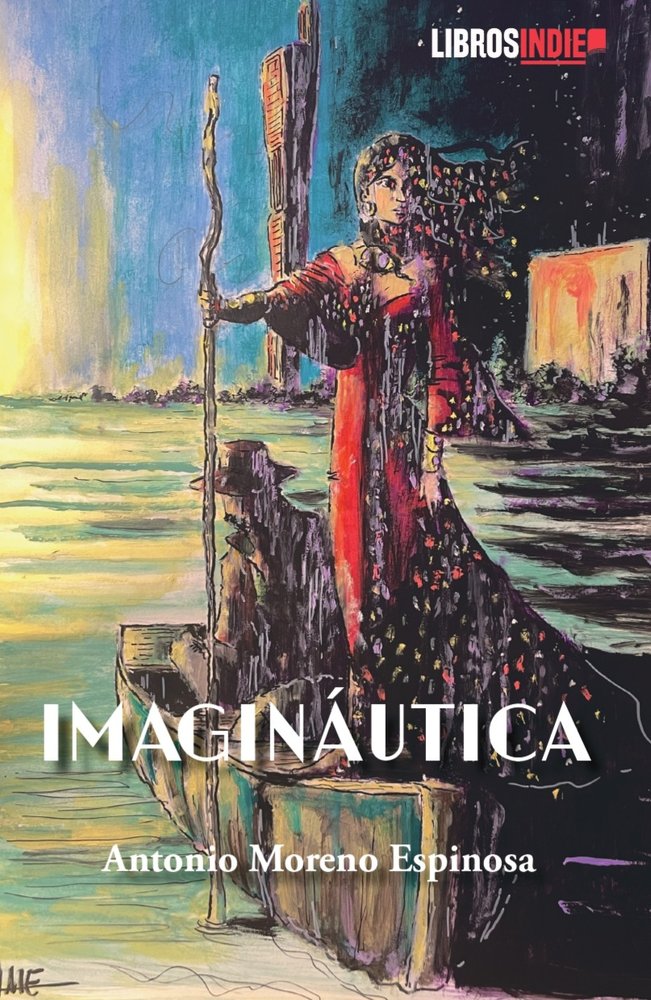 IMAGINÁUTICA, de Moreno Espinosa, Antonio | portada del libro