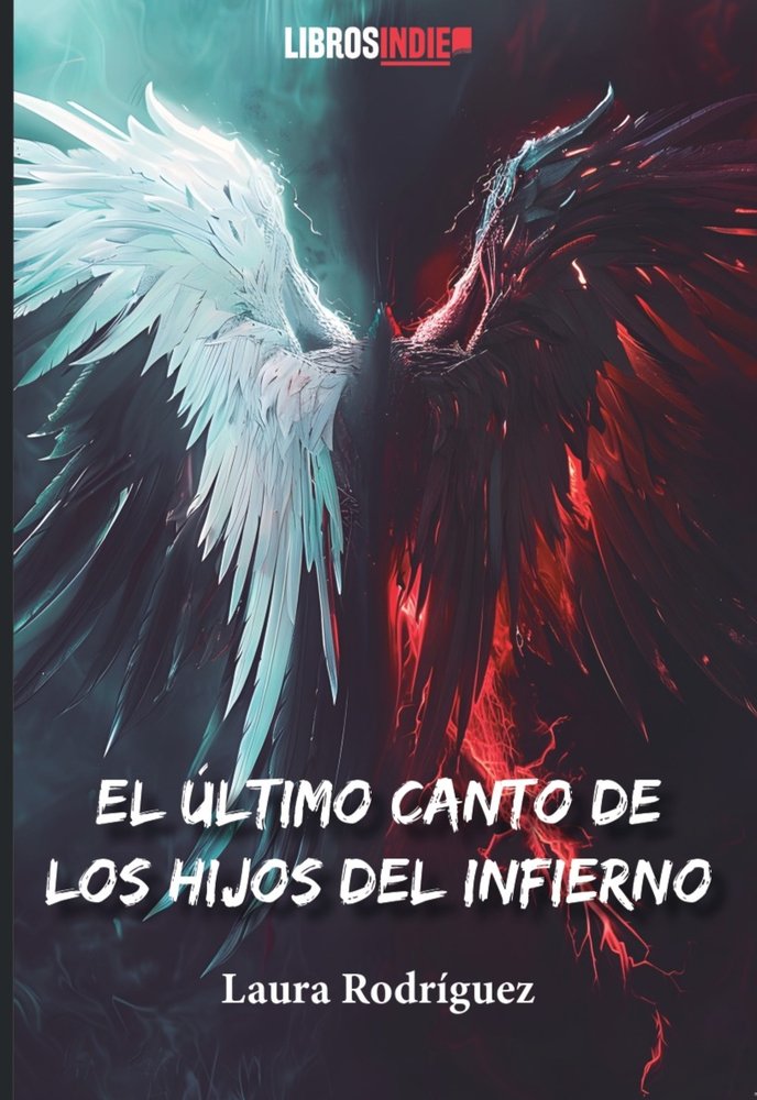 EL ÚLTIMO CANTO DE LOS HIJOS DEL INFIERNO, de Rodríguez, Laura | portada del libro