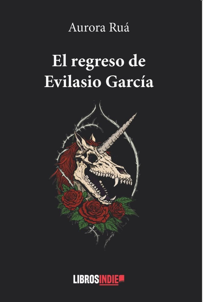 El regreso de Evilasio Garcia, de Rúa, Aurora | portada del libro
