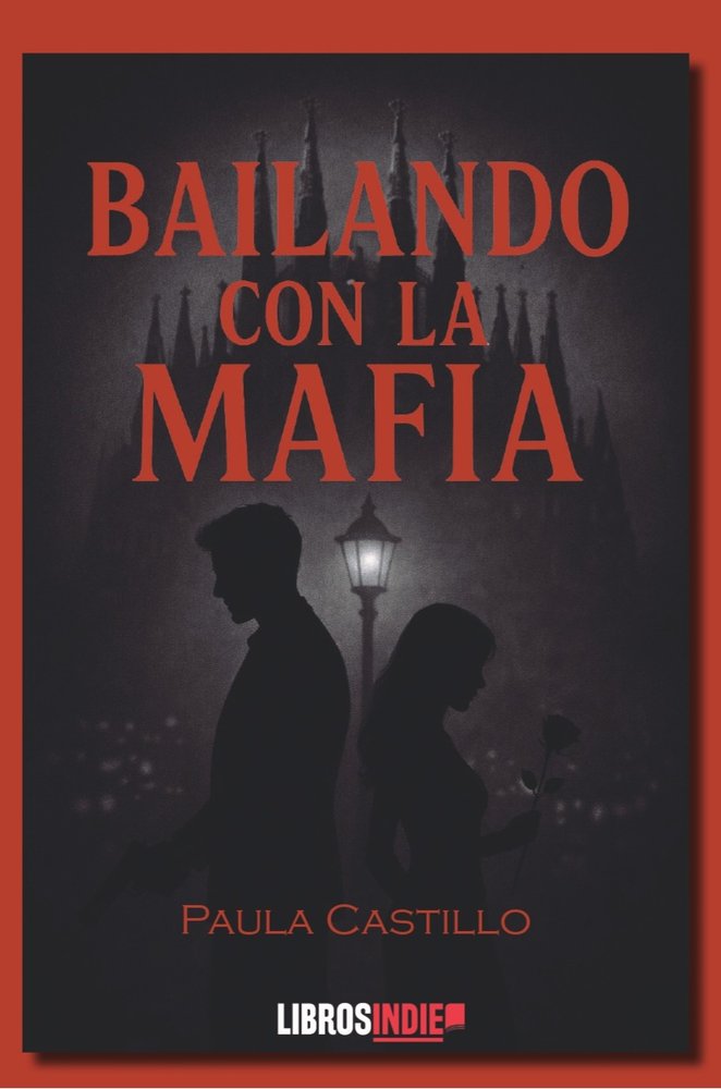 Bailando con la mafia, de Castillo, Paula | portada del libro