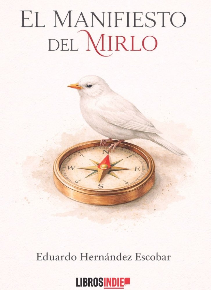 El manifiesto del mirlo, de Hernández Escobar, Eduardo | portada del libro