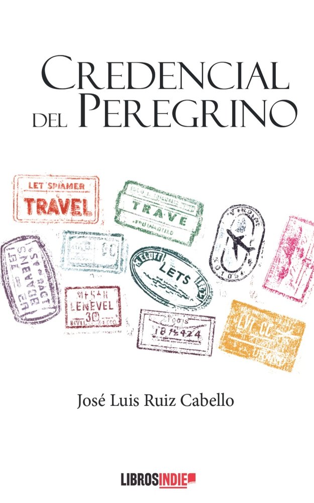 Credencial del peregrino, de Ruiz Cabello, José Luis | portada del libro