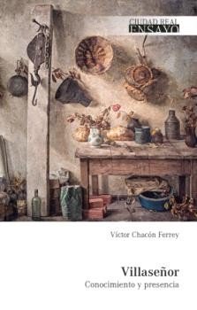 Villaseñor. Conocimiento y presencia, de , Chacón Ferrey, Víctor | portada del libro