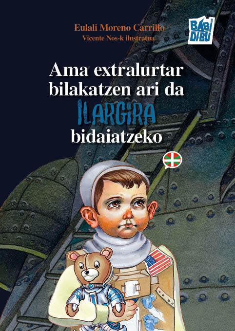 Ama, estralurtar bihurtzen ari da ilargira bidaiatzeko, de MORENO CARRILLO,EULALI | portada del libro