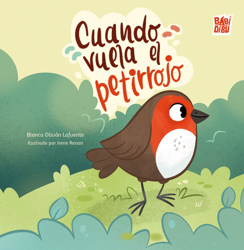 Cuando vuela el petirrojo, de OLIVAN LAFUENTE,BLANCA | portada del libro