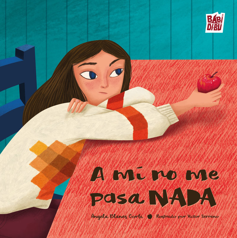 A MI NO ME PASA NADA, de BLANES CORBI,ANGELA | portada del libro