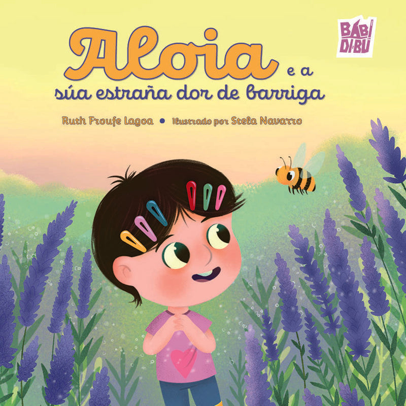 ALOIA E A SUA ESTRAÑA DOR DE BARRIGA, de FROUFE LAGOA,RUTH | portada del libro