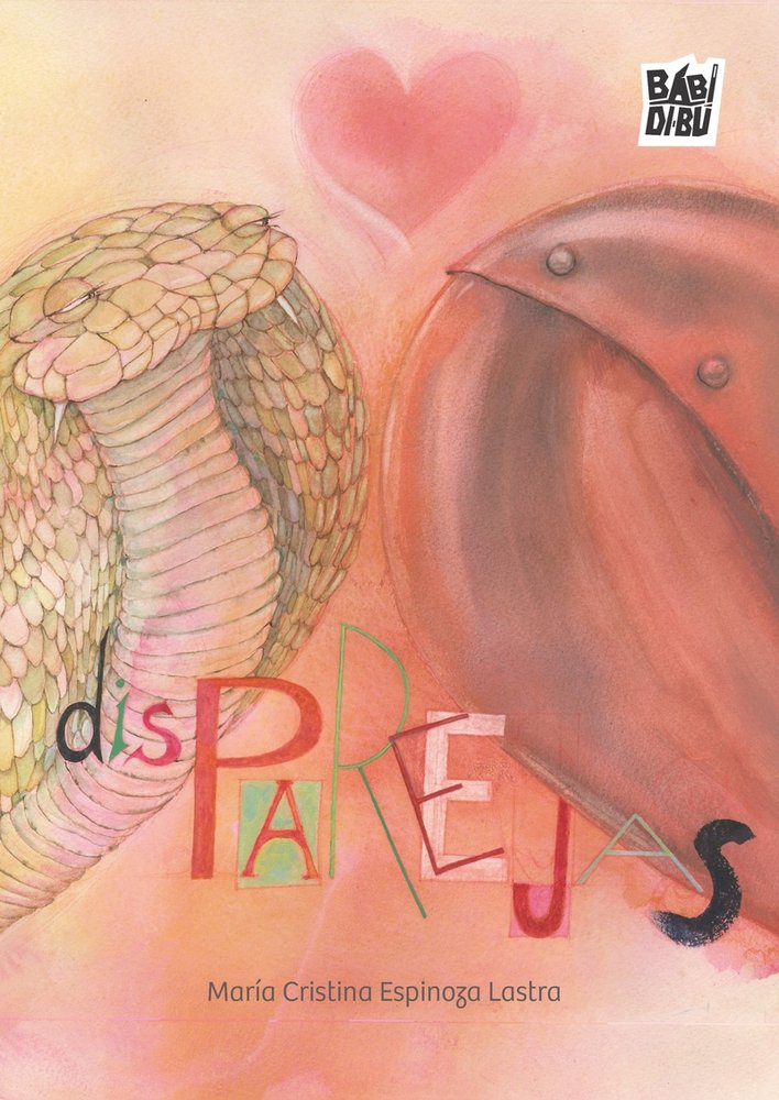 Disparejas, de ESPINOZA LASTRA,MARIA CRISTINA | portada del libro