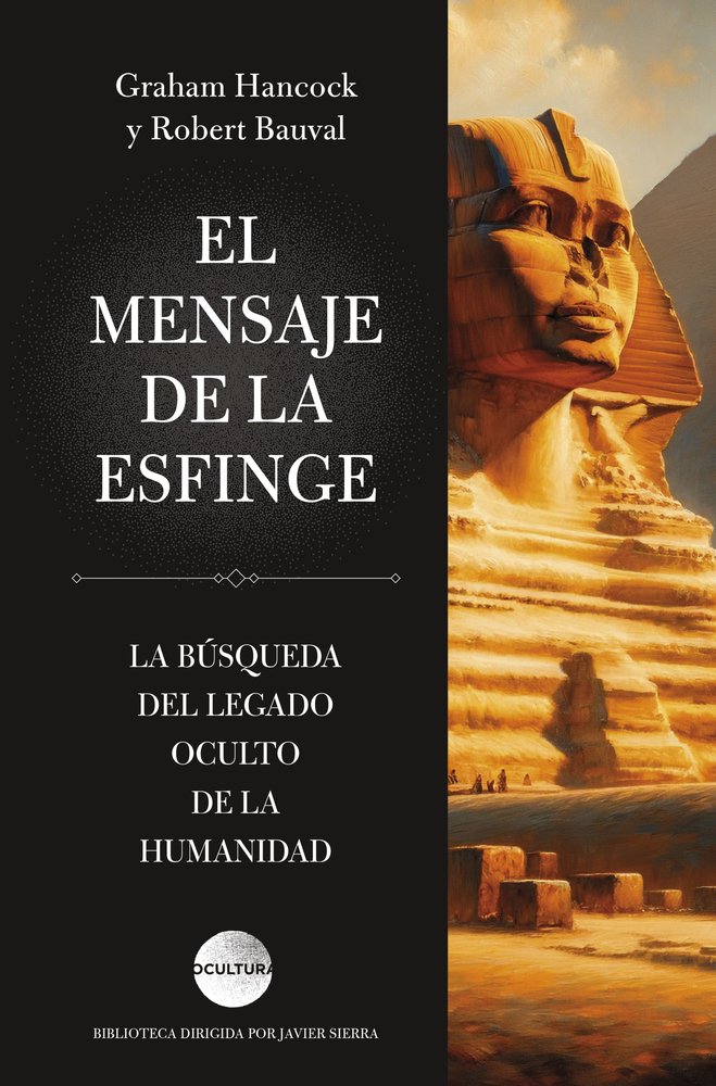 EL MENSAJE DE LA ESFINGE, de HANCOCK, GRAHAM | portada del libro