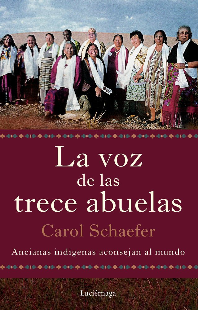 LA VOZ DE LAS TRECE ABUELAS, de CAROL SCHAEFER | portada del libro