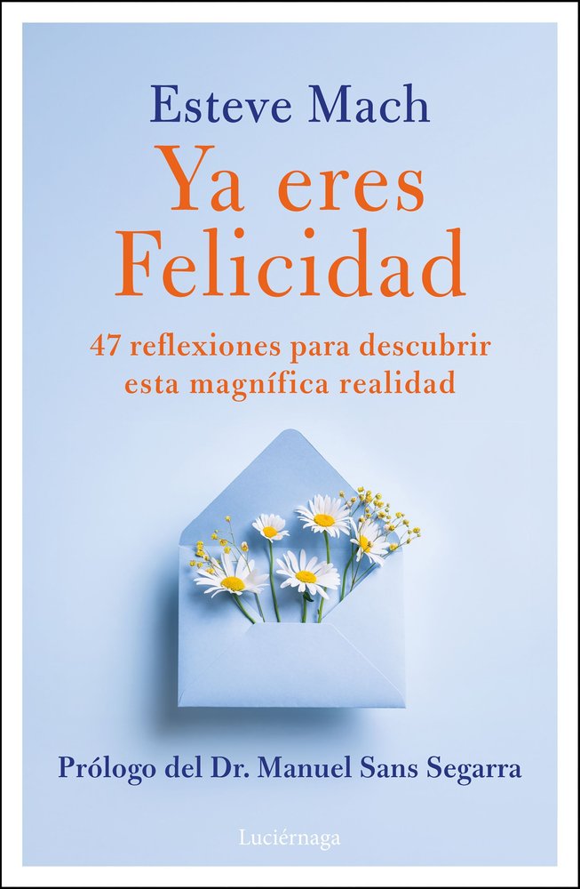 Ya eres Felicidad, de MACH BOSCH, ESTEVE | portada del libro
