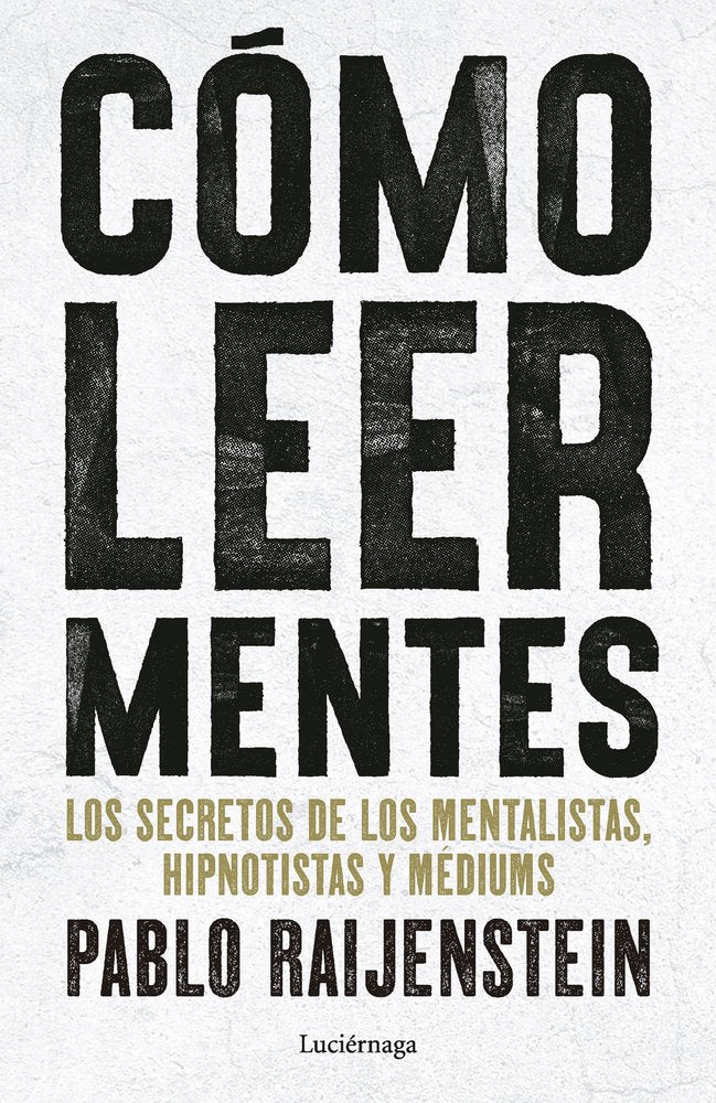 COMO LEER MENTES, de PABLO RAIJENSTEIN | portada del libro
