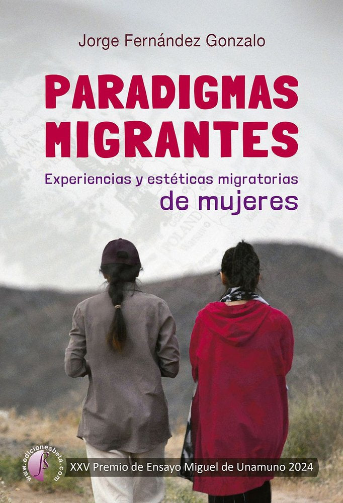 PARADIGMAS MIGRANTES, de FERNANDEZ GONZALO, JORGE | portada del libro