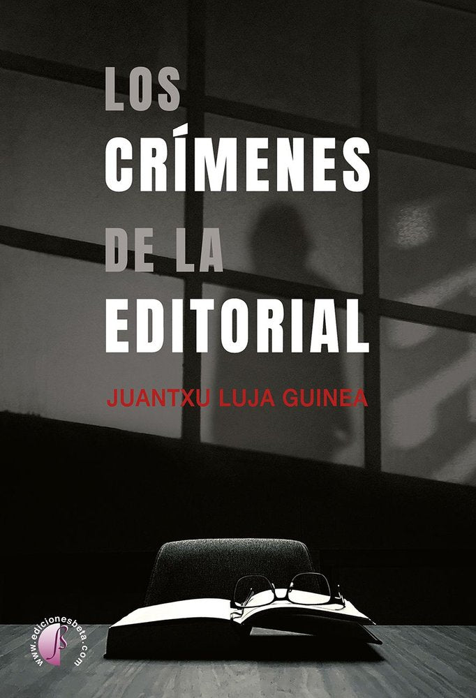 LOS CRIMENES DE LA EDITORIAL, de LUJA GUINEA, JUANTXU | portada del libro