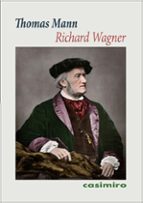 RICHARD WAGNER, de Thomas Mann | portada del libro