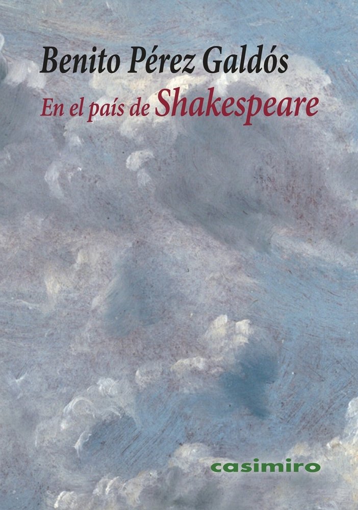 EN EL PAIS DE SHAKESPEARE, de PEREZ GALDOS,BENITO | portada del libro