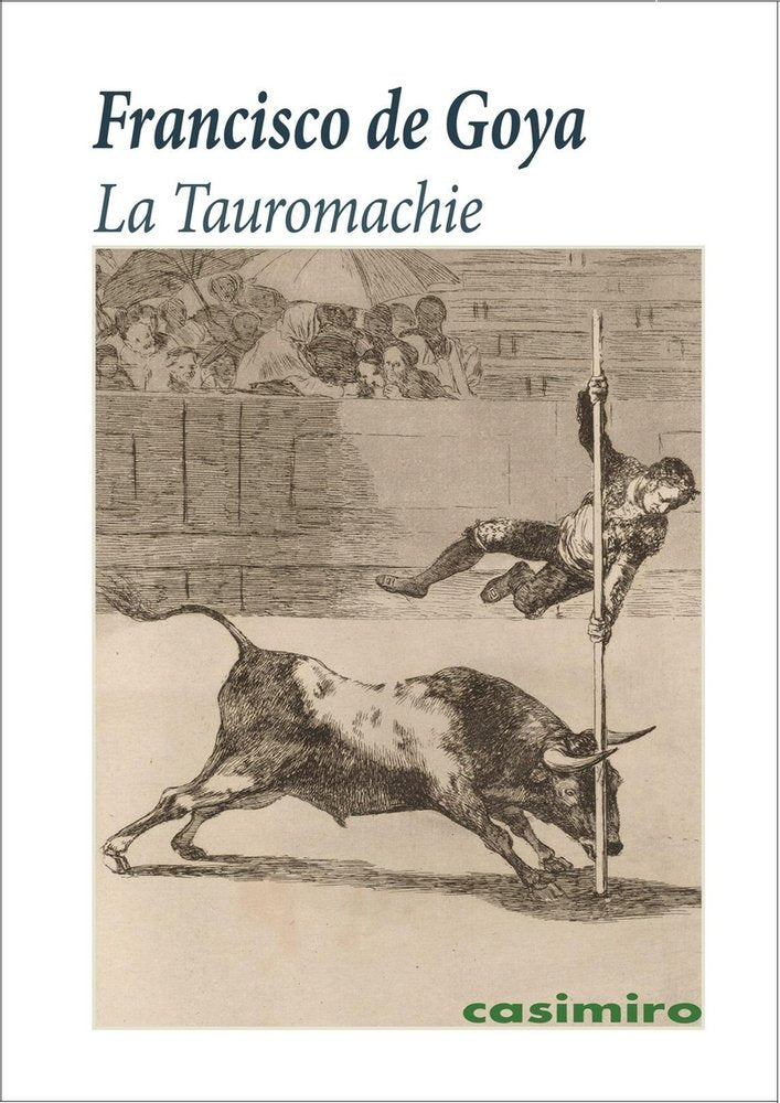TAUROMACHIE, LA - FREN, de GOYA | portada del libro