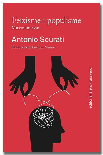 FEIXISME I POPULISME, de SCURATI, ANTONIO | portada del libro