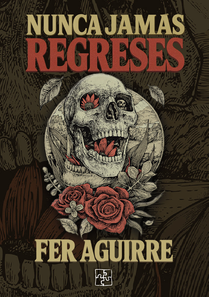 Nunca jamás regreses, de Aguirre, Fer | portada del libro