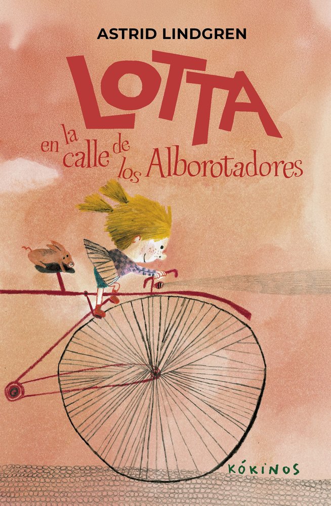 Lotta en la calle de los alborotadores, de ASTRID LINDGREN | portada del libro