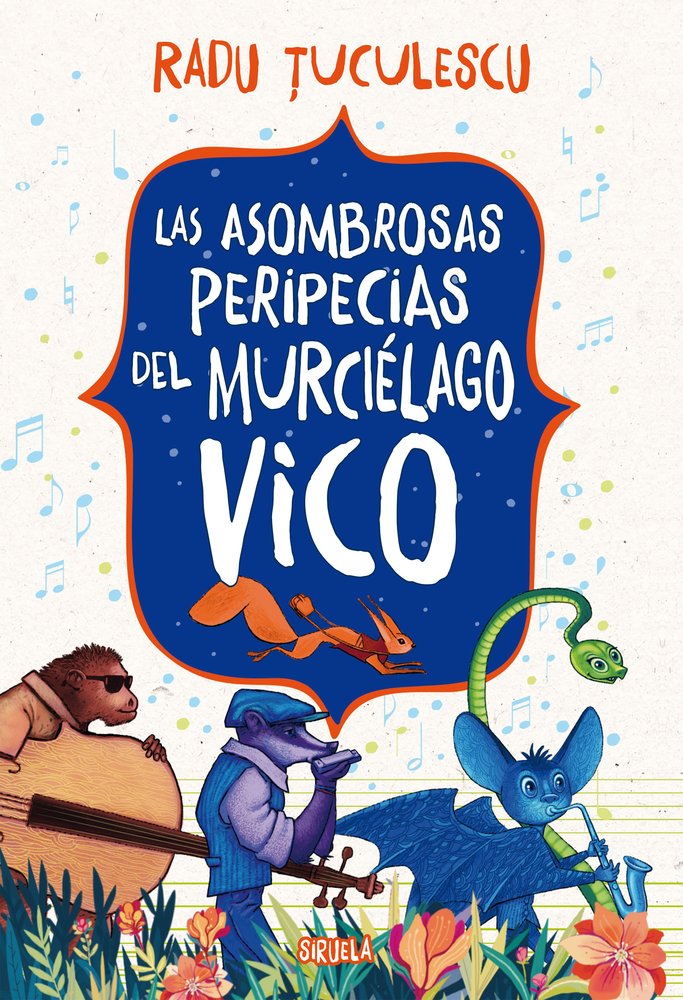 LAS ASOMBROSAS PERIPECIAS DEL MURCIELAGO VICO, de TUCULESCU, RADU | portada del libro