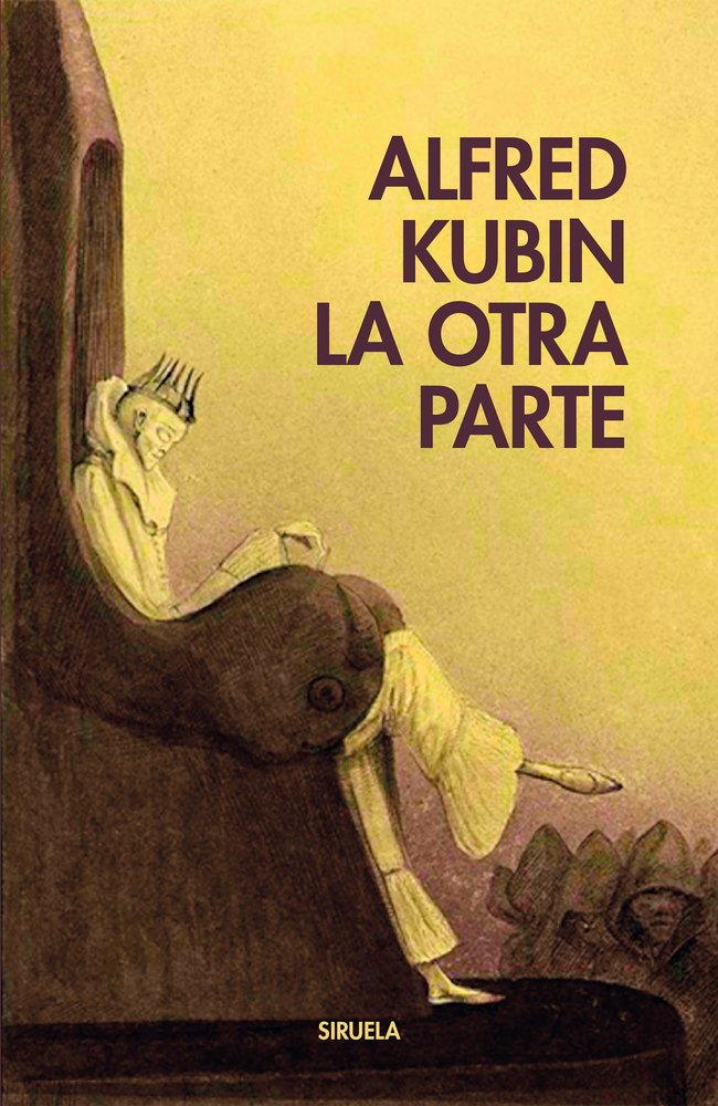 LA OTRA PARTE, de KUBIN,ALFRED | portada del libro