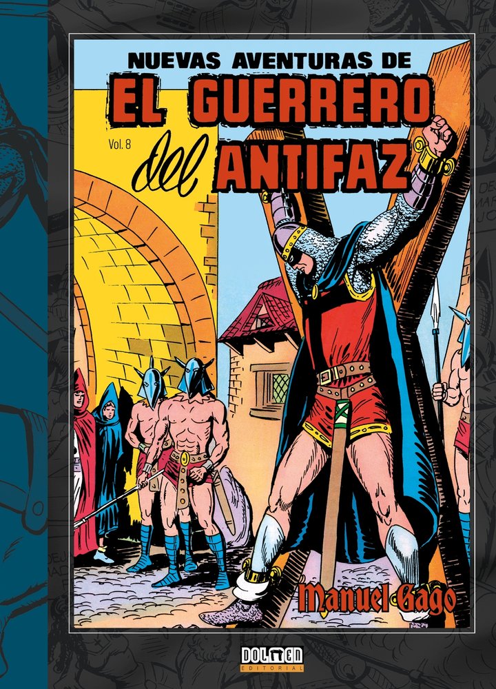 EL GUERRERO DEL ANTIFAZ VOL. 8, de GAGO, MANUEL | portada del libro