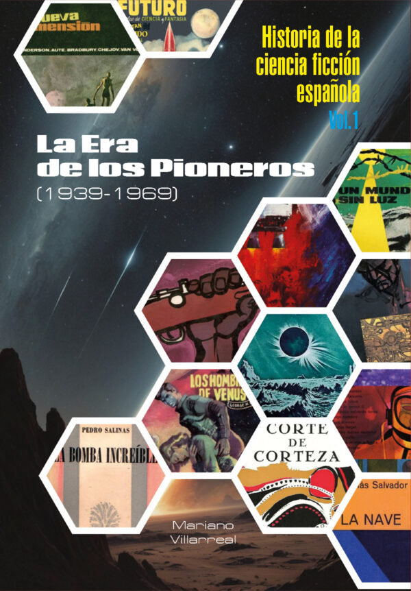 HISTORIA DE LA CIENCIA FICCION ESPAÑOLA I (RUSTICA), de AA VV | portada del libro