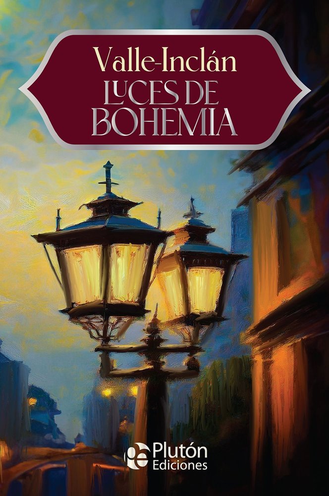 Luces de Bohemia, de del Valle-Inclán, Ramón María | portada del libro