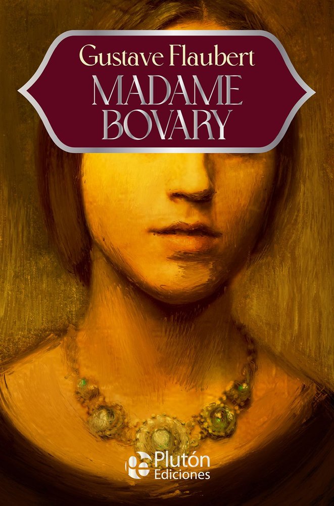 Madame Bovary, de Flaubert, Gustave | portada del libro