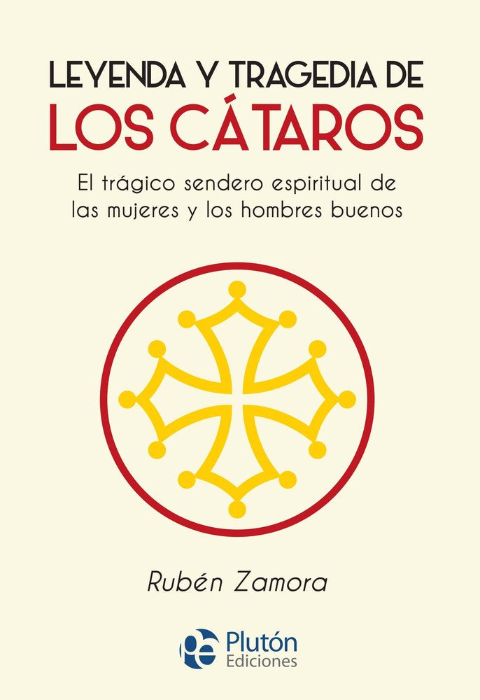 Leyenda y tragedia de los cátaros, de Zamora, Rubén | portada del libro