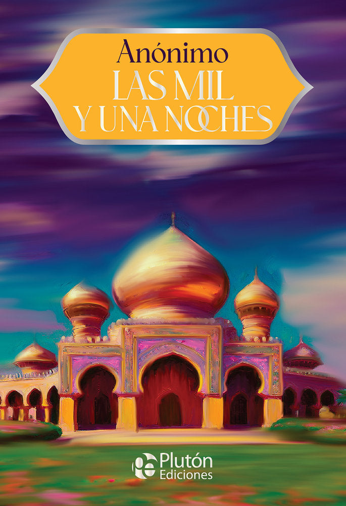 Las Mil y Una Noches, de Anónimo, Anónimo | portada del libro