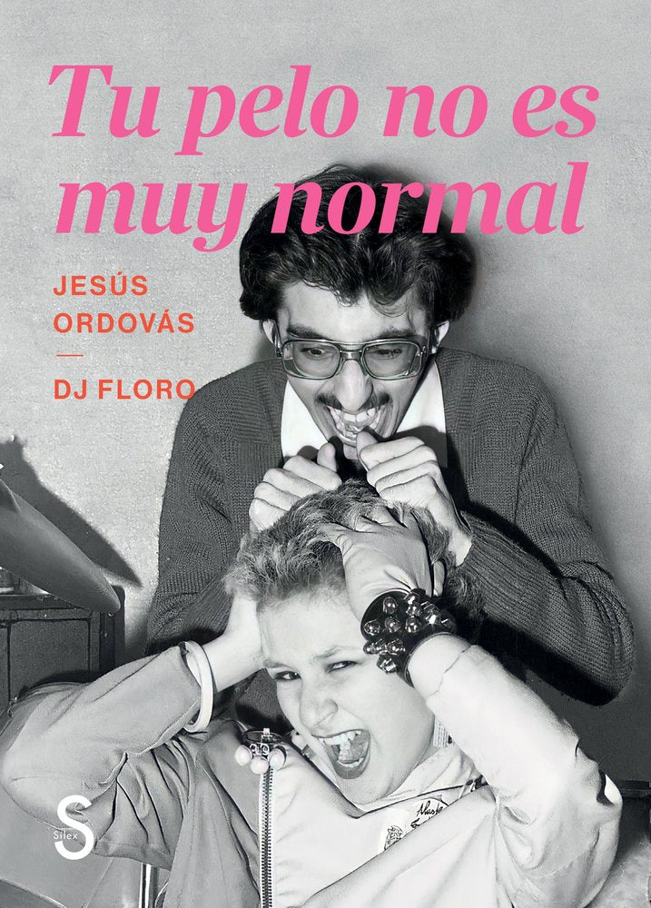TU PELO NO ES MUY NORMAL, de ORDOVAS, JESUS | portada del libro